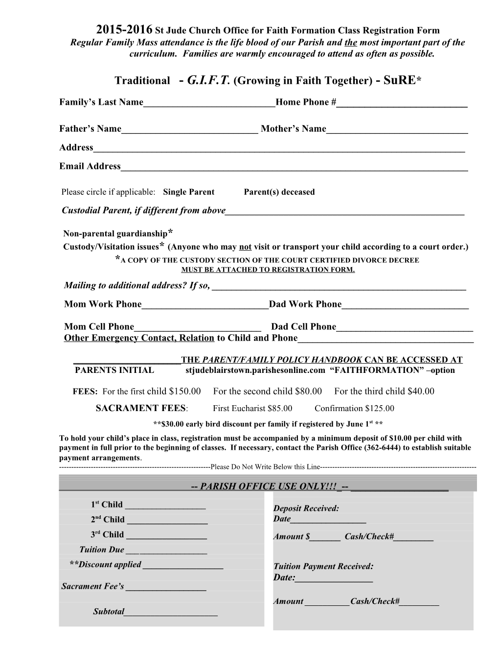 2015-2016 St Jude Church Office for Faith Formation Class Registration Form