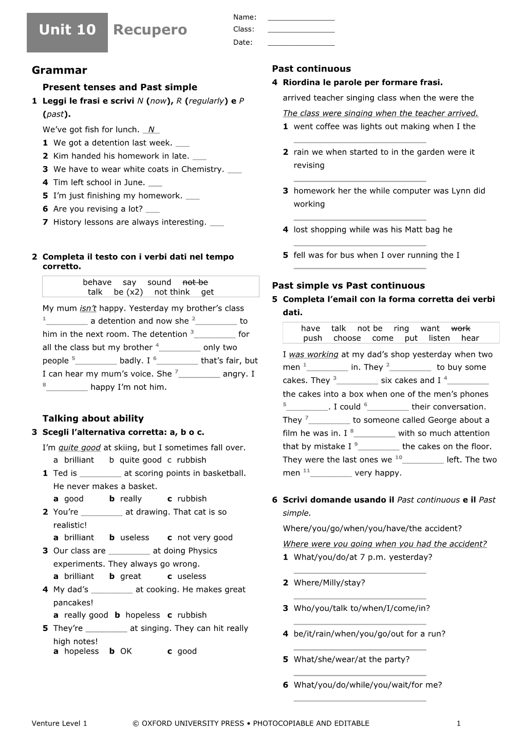 Present Tenses and Past Simple