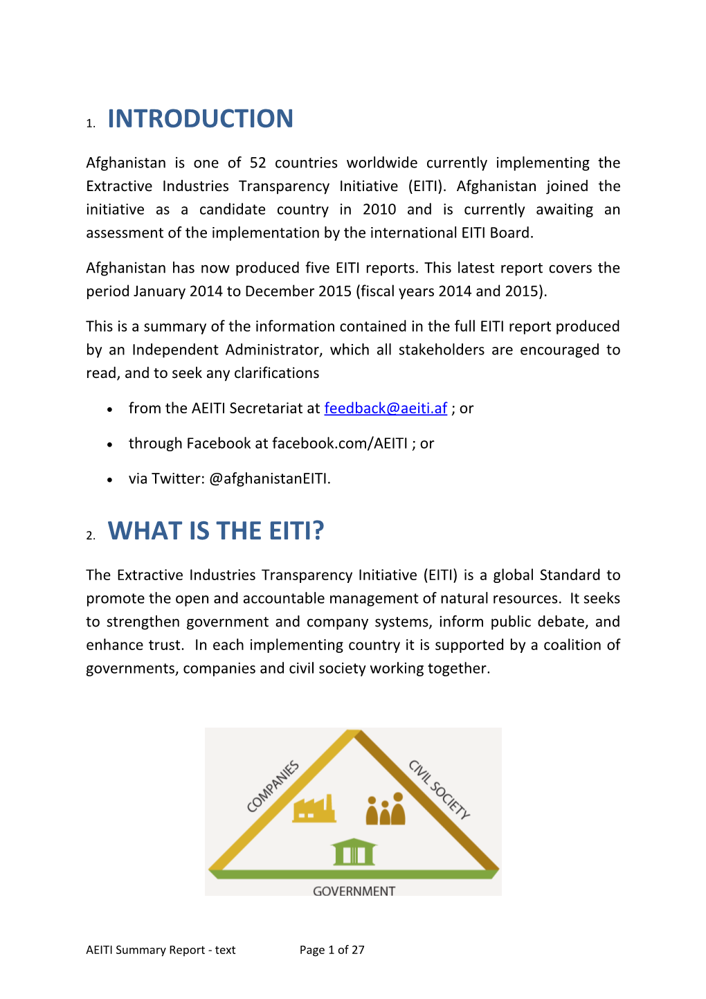 Afghanistan Is One of 52 Countries Worldwide Currently Implementing the Extractive Industries