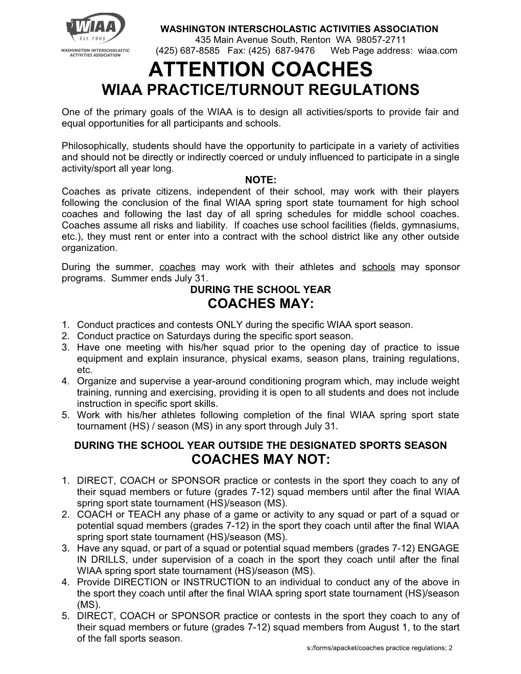 Wiaa Practice/Turnout Regulations