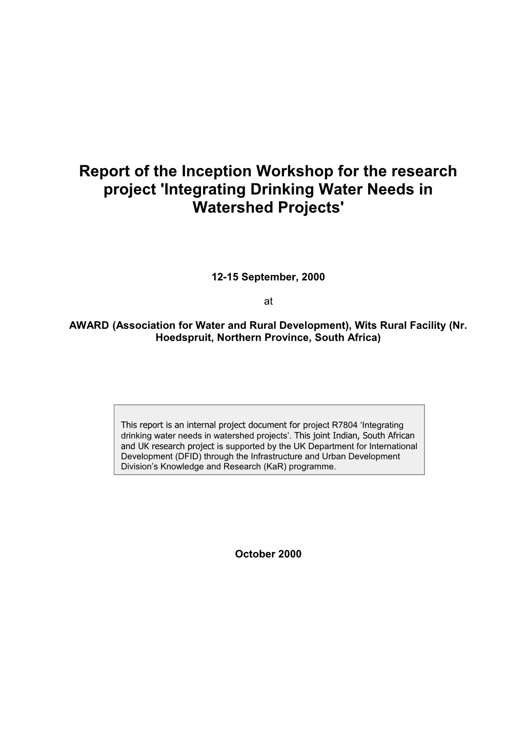 Report of the Inception Workshop for the Research Project 'Integrating Drinking Water Needs