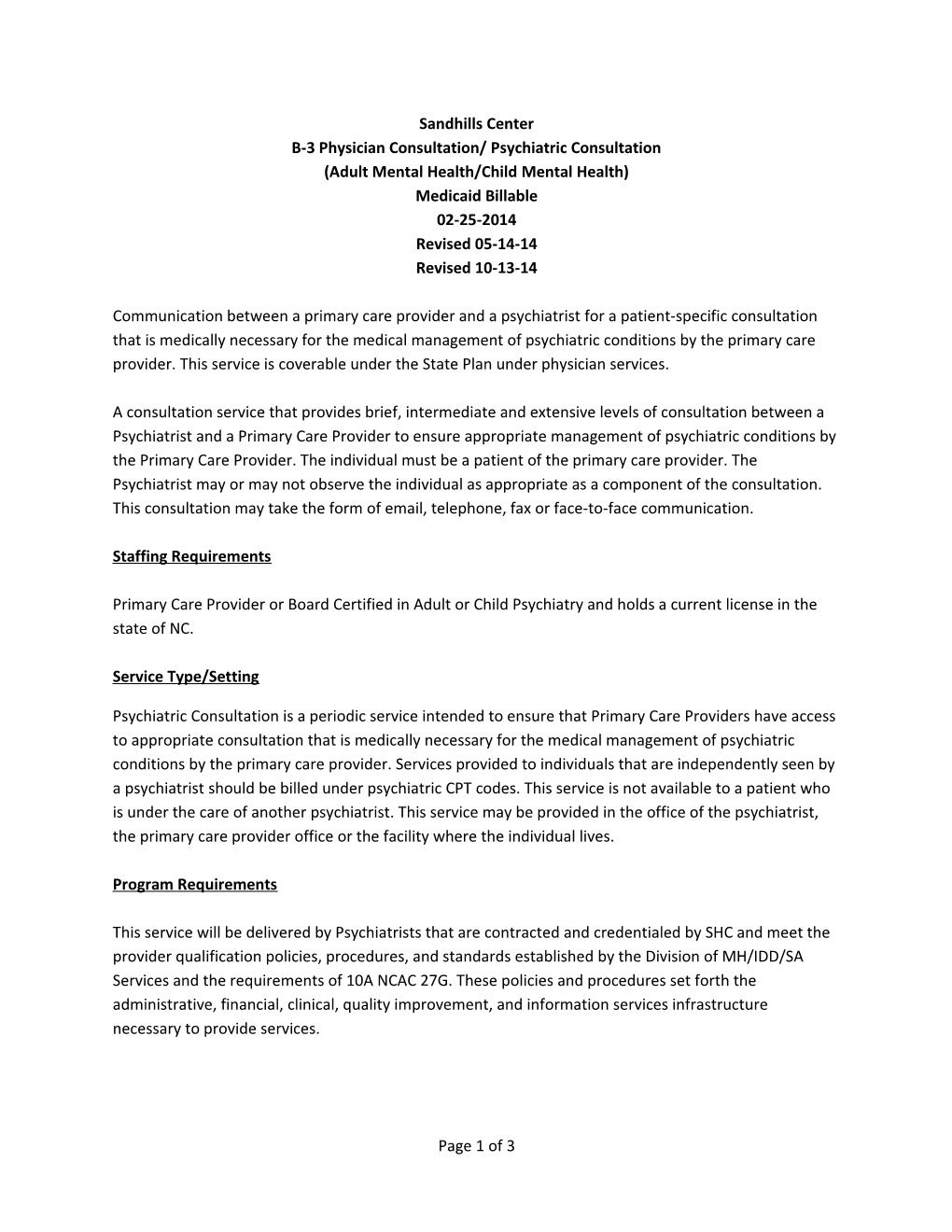 B-3 Physician Consultation/ Psychiatric Consultation