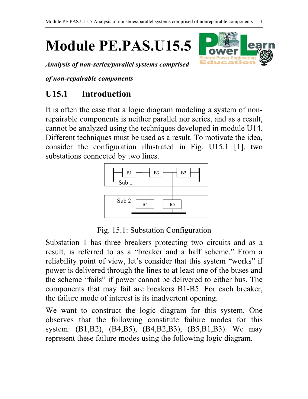 Analysis of Non-Series/Parallel Systems Comprised