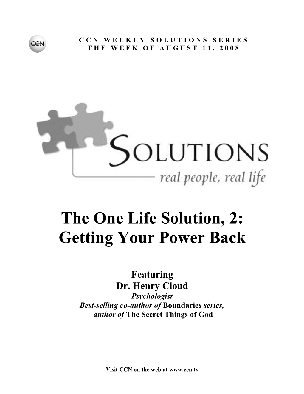 CCN Solutions: the One Life Solution, 2: Getting Your Power Back Page 4