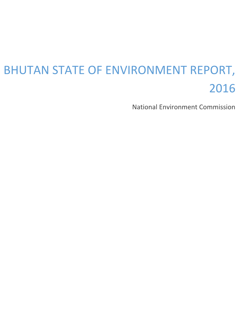 Bhutan State Of Environment Report, 2016