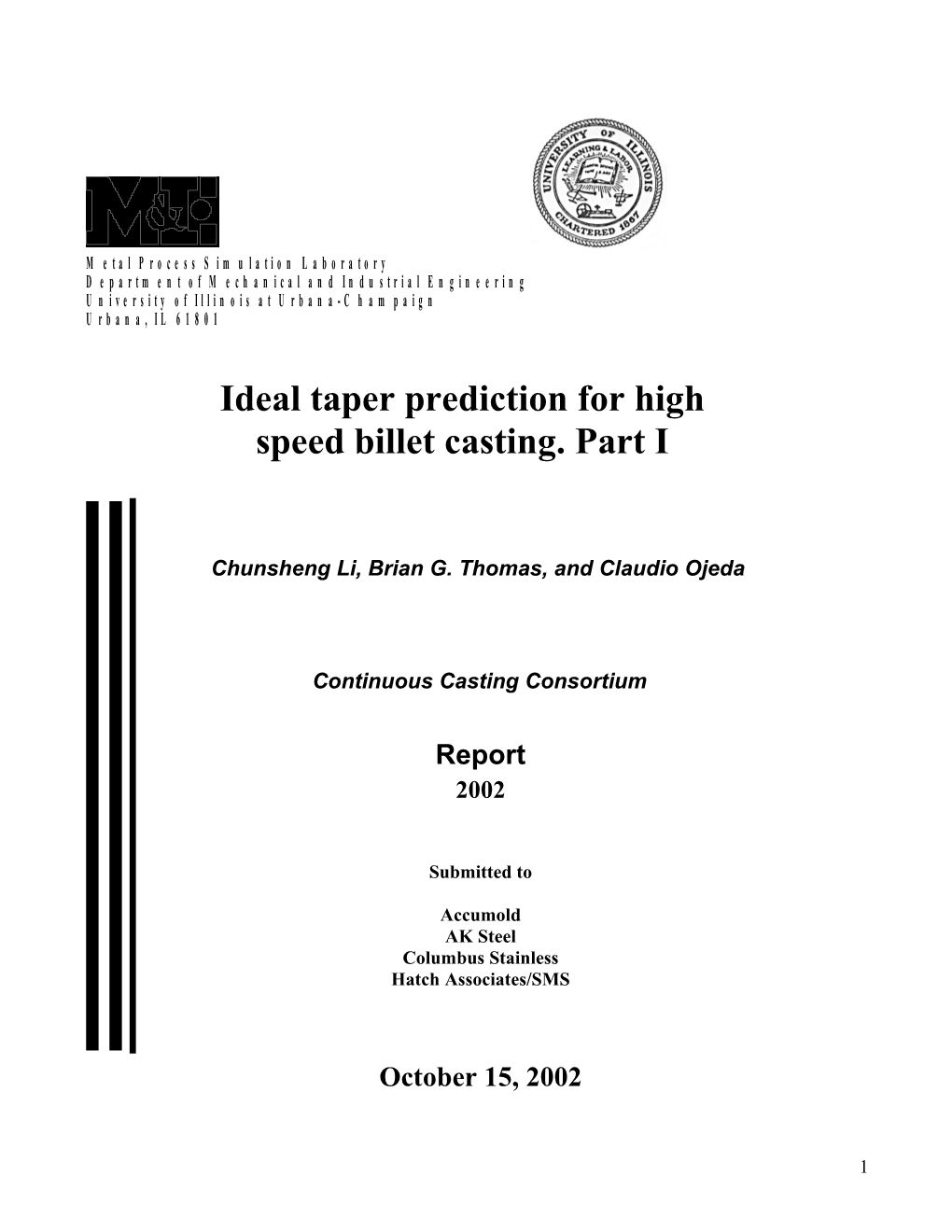 Ideal Taper Prediction for High Speed Billet Casting