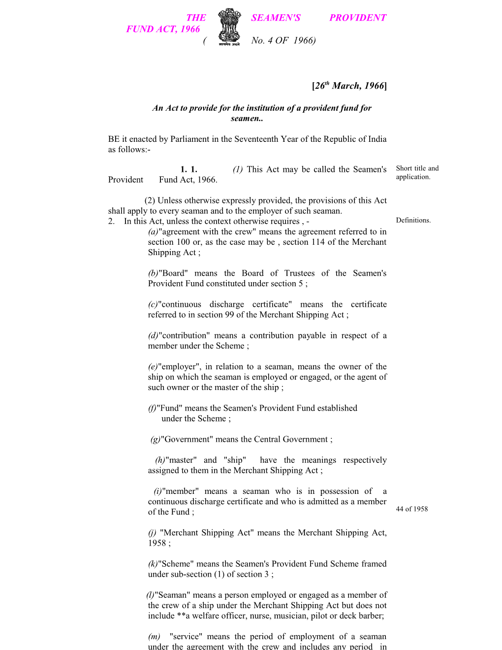 The Seamen's Provident Fund Act, 1966