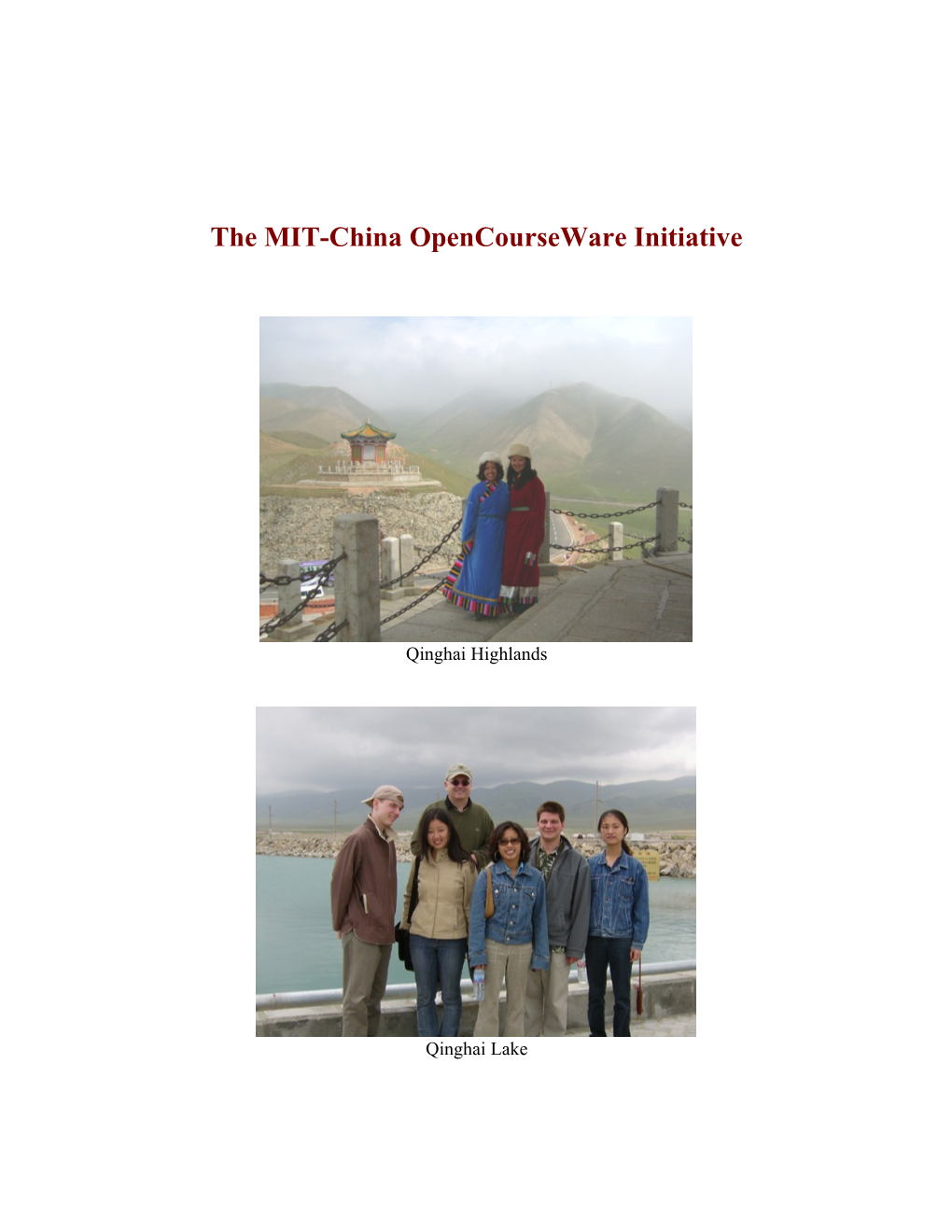 The MIT-China Opencourseware Initiative