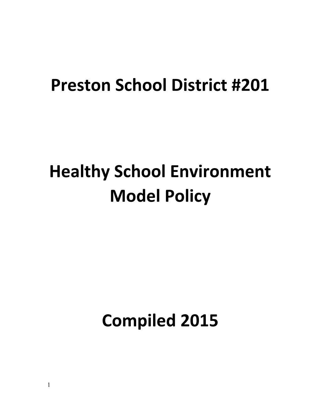 Healthy School Environment Model Policy