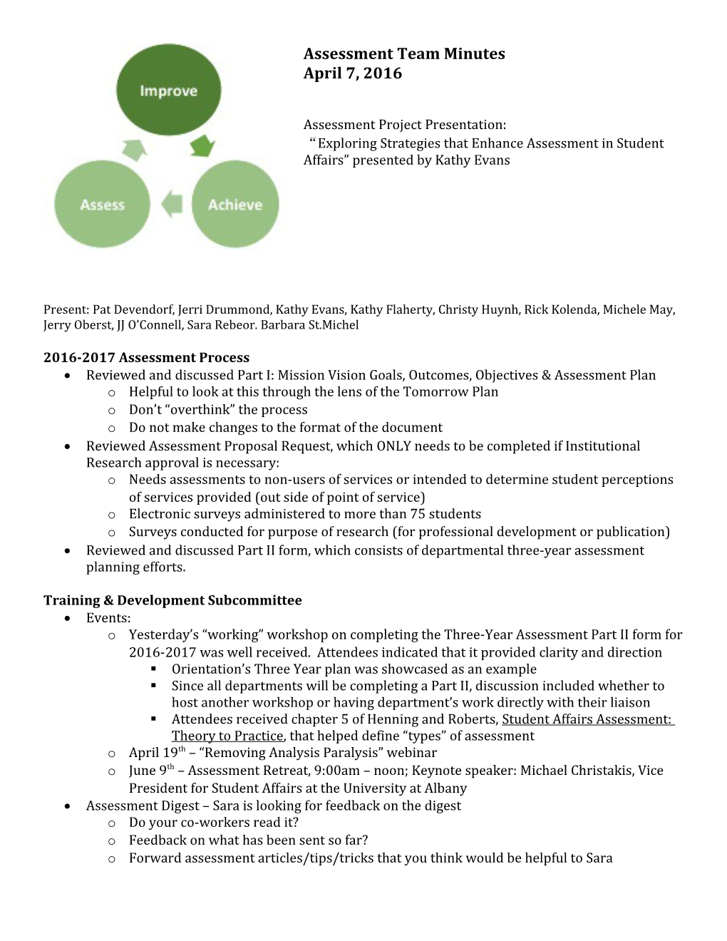 Exploring Strategies That Enhance Assessment in Student Affairs Presented by Kathy Evans