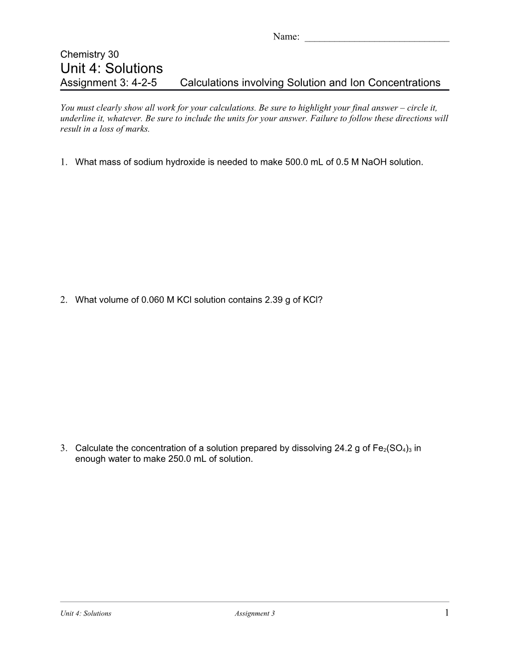 Assignment 3: 4-2-5 Calculations Involving Solution and Ion Concentrations