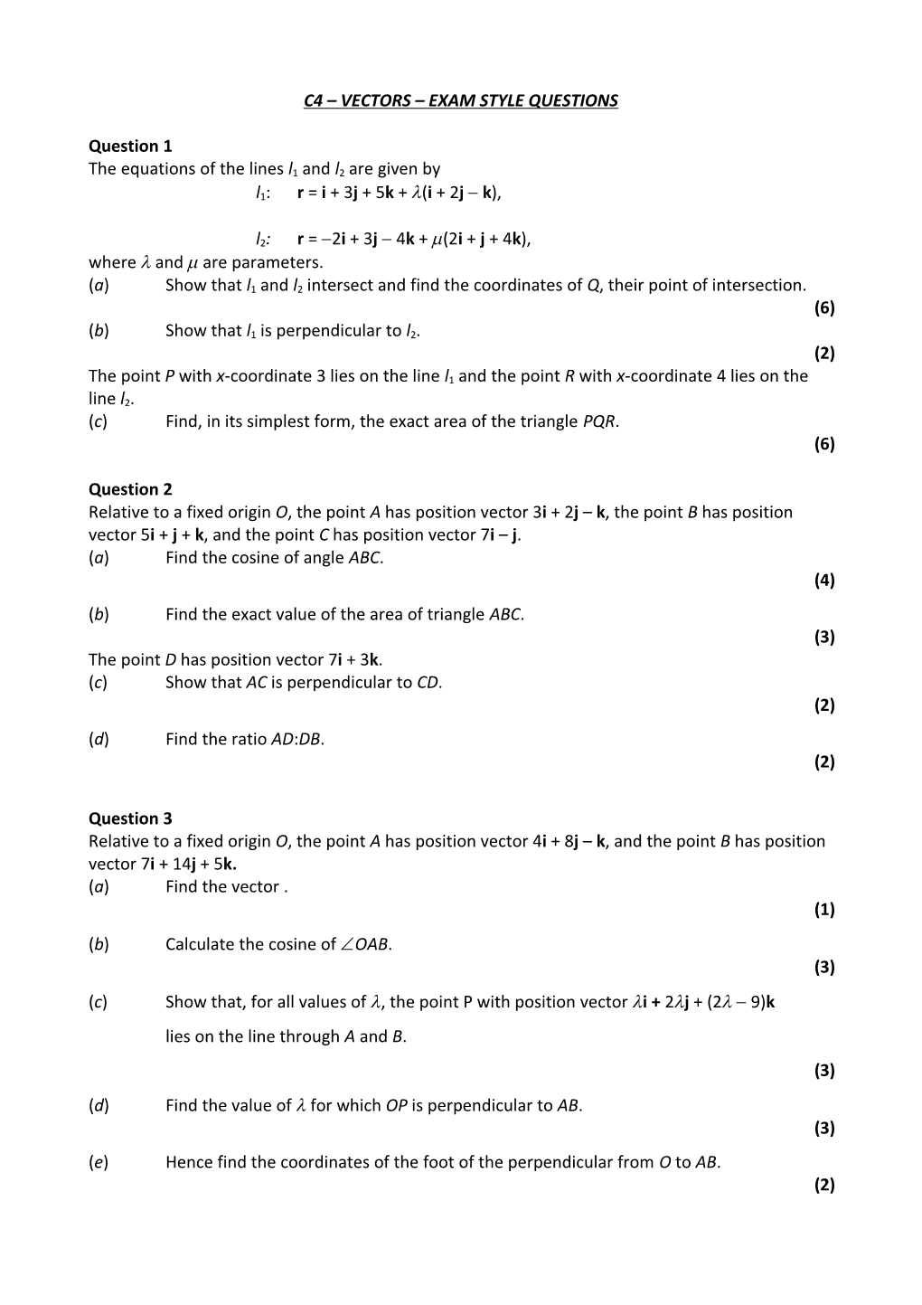 C4 Vectors Exam Style Questions