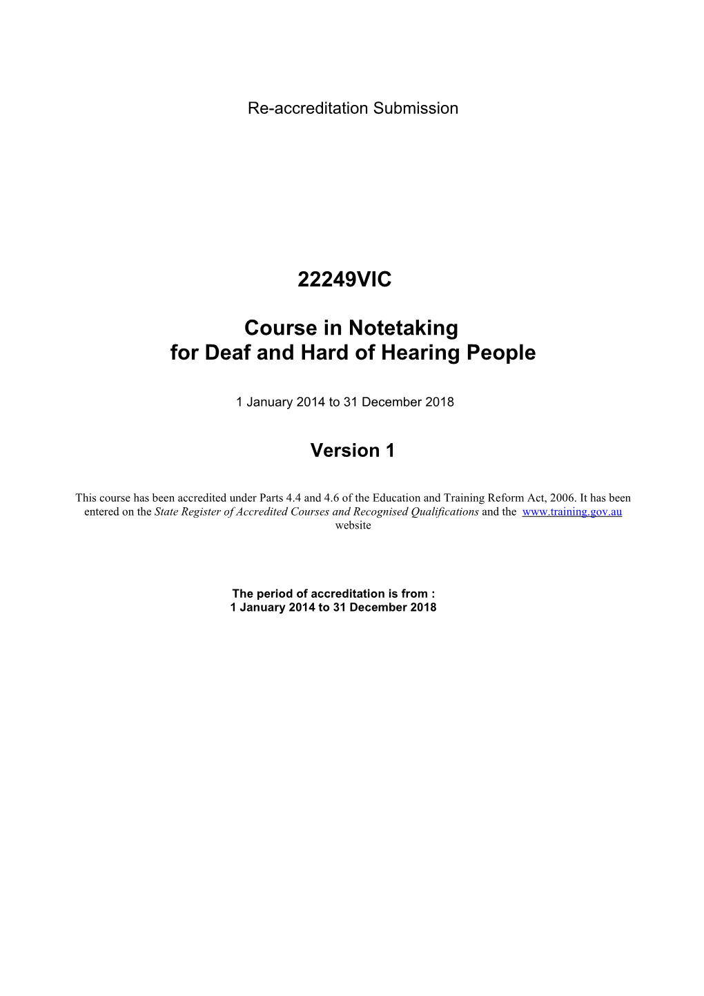 Course in Notetaking for Deaf and Hard of Hearing People 22249VIC