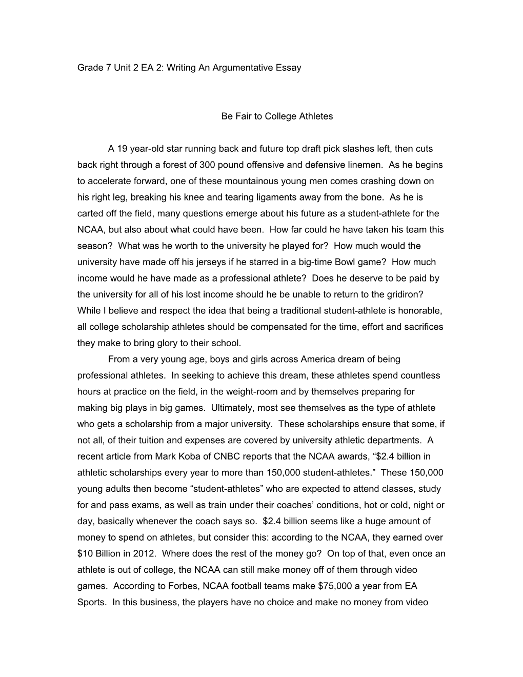 Grade 7 Unit 2 EA 2: Writing an Argumentative Essay