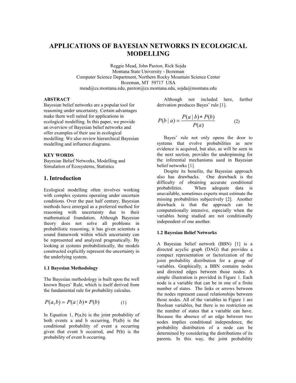 Application of Bayesian Networks and Influence Diagrams for Ecological Modelling