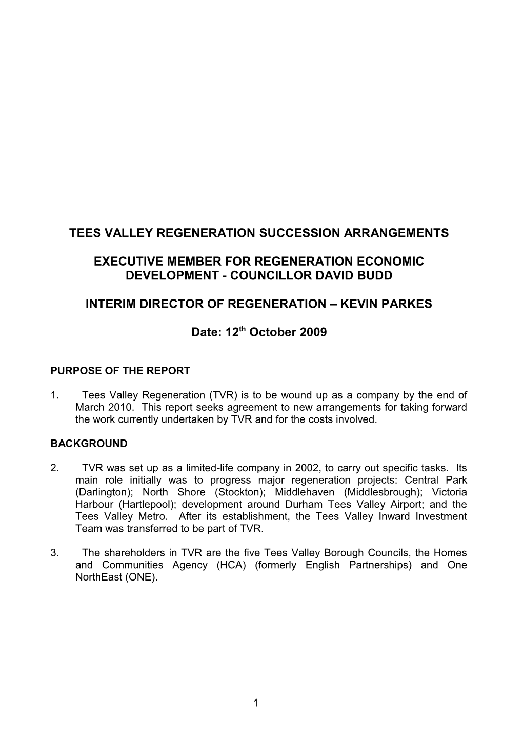 Tees Valley Regeneration SUCCESSION ARRANGEMENTS