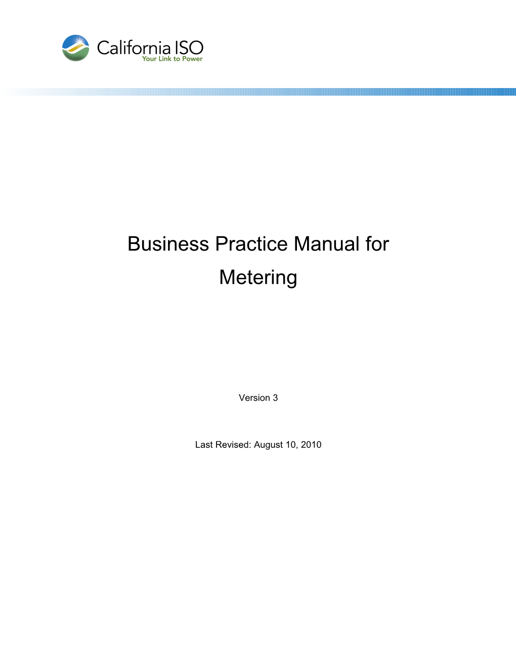 CAISO Business Practice Manual BPM for Metering