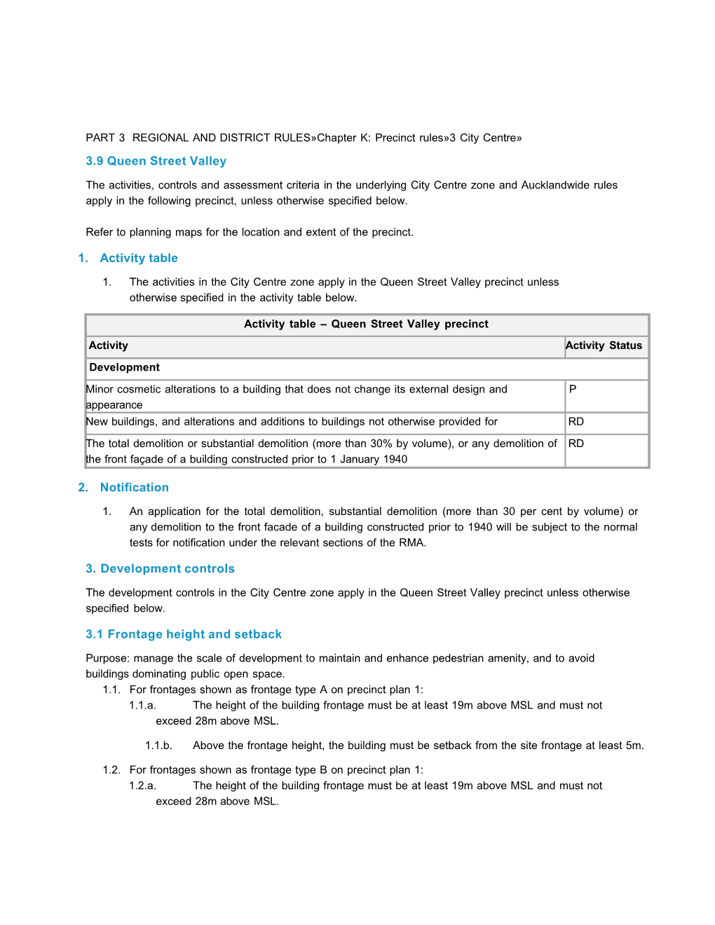 The Proposed Auckland Unitary Plan - Chapter K 3.9: Queen St Valley