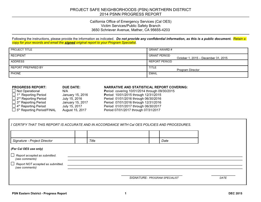 2015-16 Project Safe Neighborhoods (PSNN) Nothern District Program Progress Report