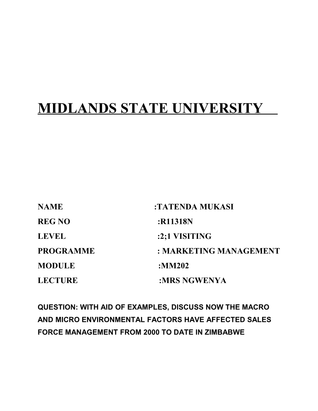 Name :Tatenda Mukasi