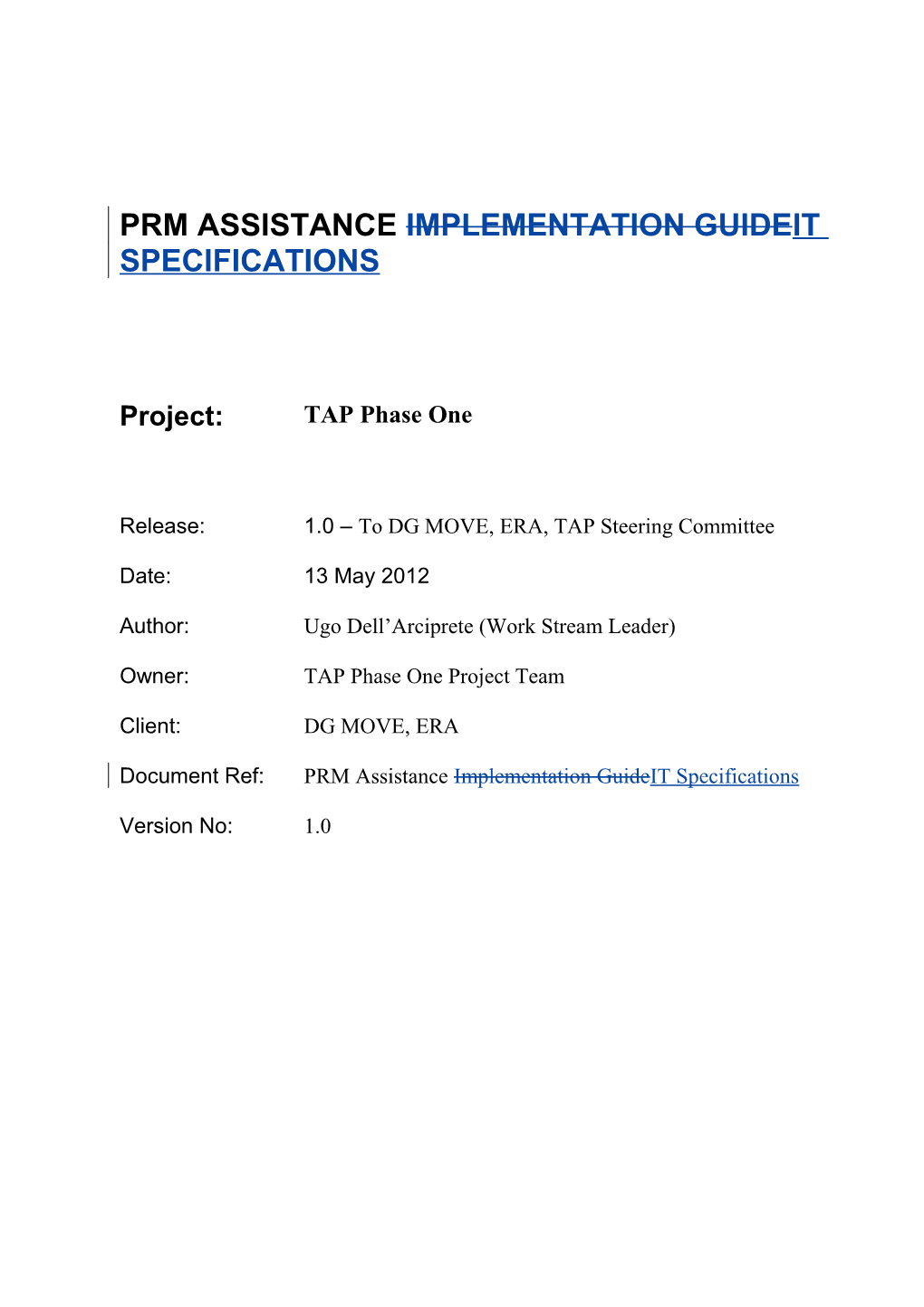 PRM Assistance Implementation Guideit Specificationsrelease 1.0