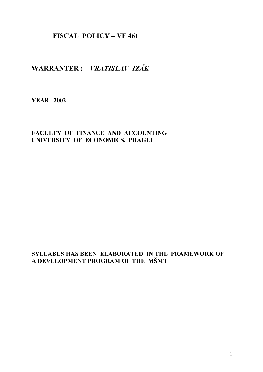 Fiscal Policy in the Is-Lm Model