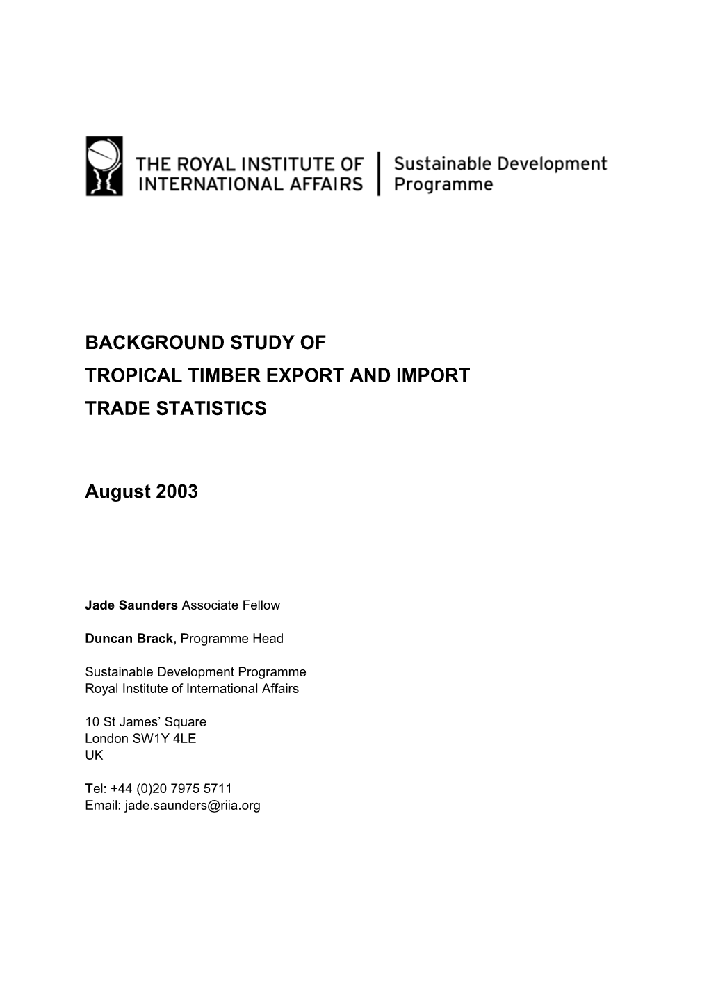 Background Study of Tropical Timber Export and Import Trade Statistics