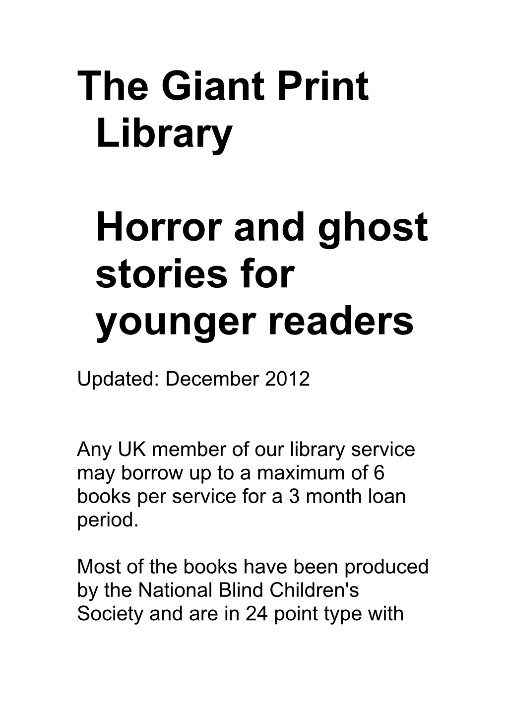 Horror Stories for Younger Readers in Giant Print (Word, 200KB)