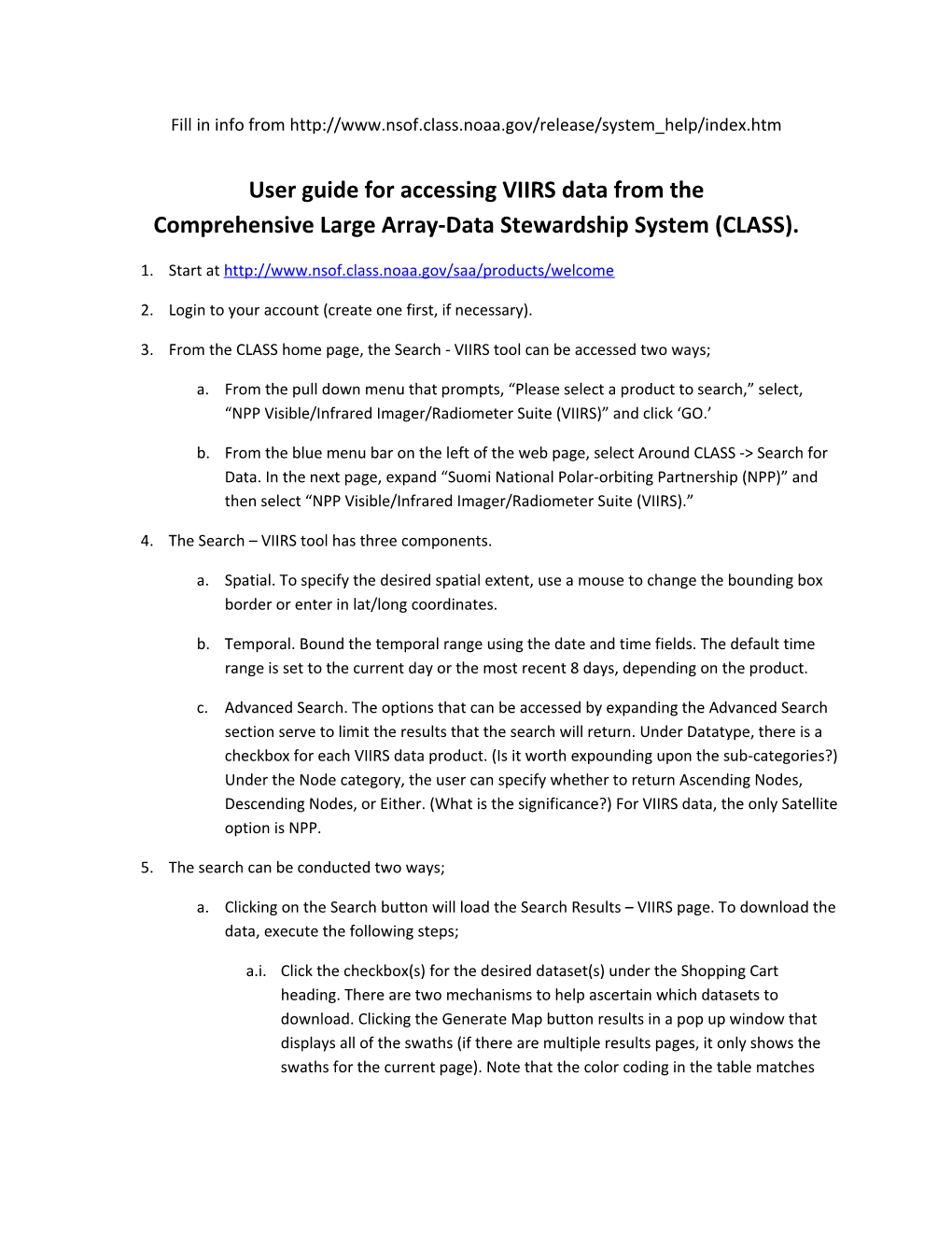 User Guide for Accessing VIIRS Data from The
