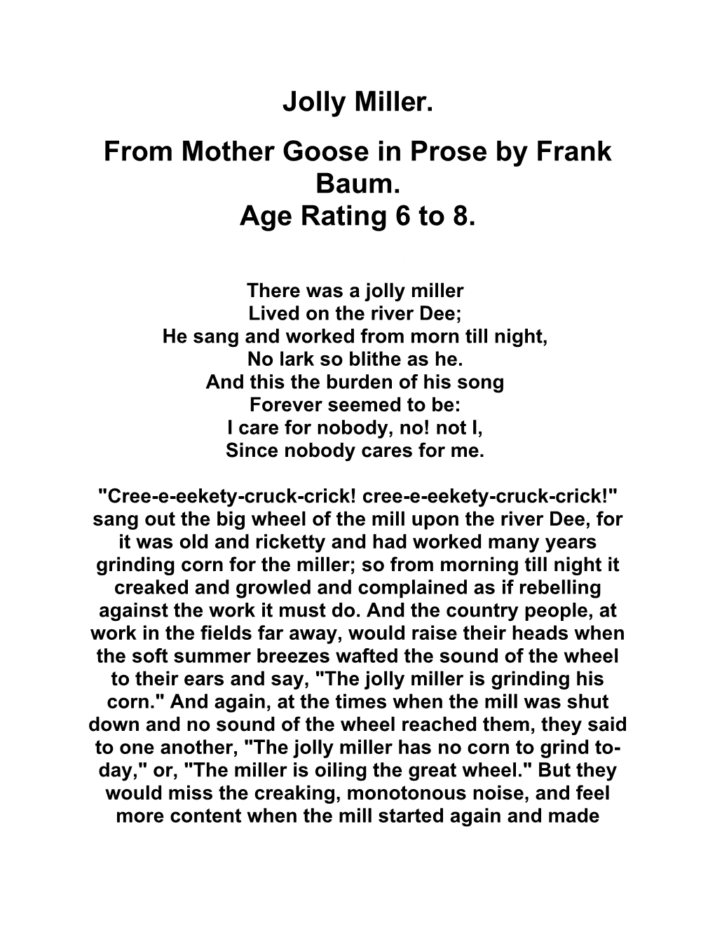 From Mother Goose in Prose by Frank Baum. Age Rating 6 to 8