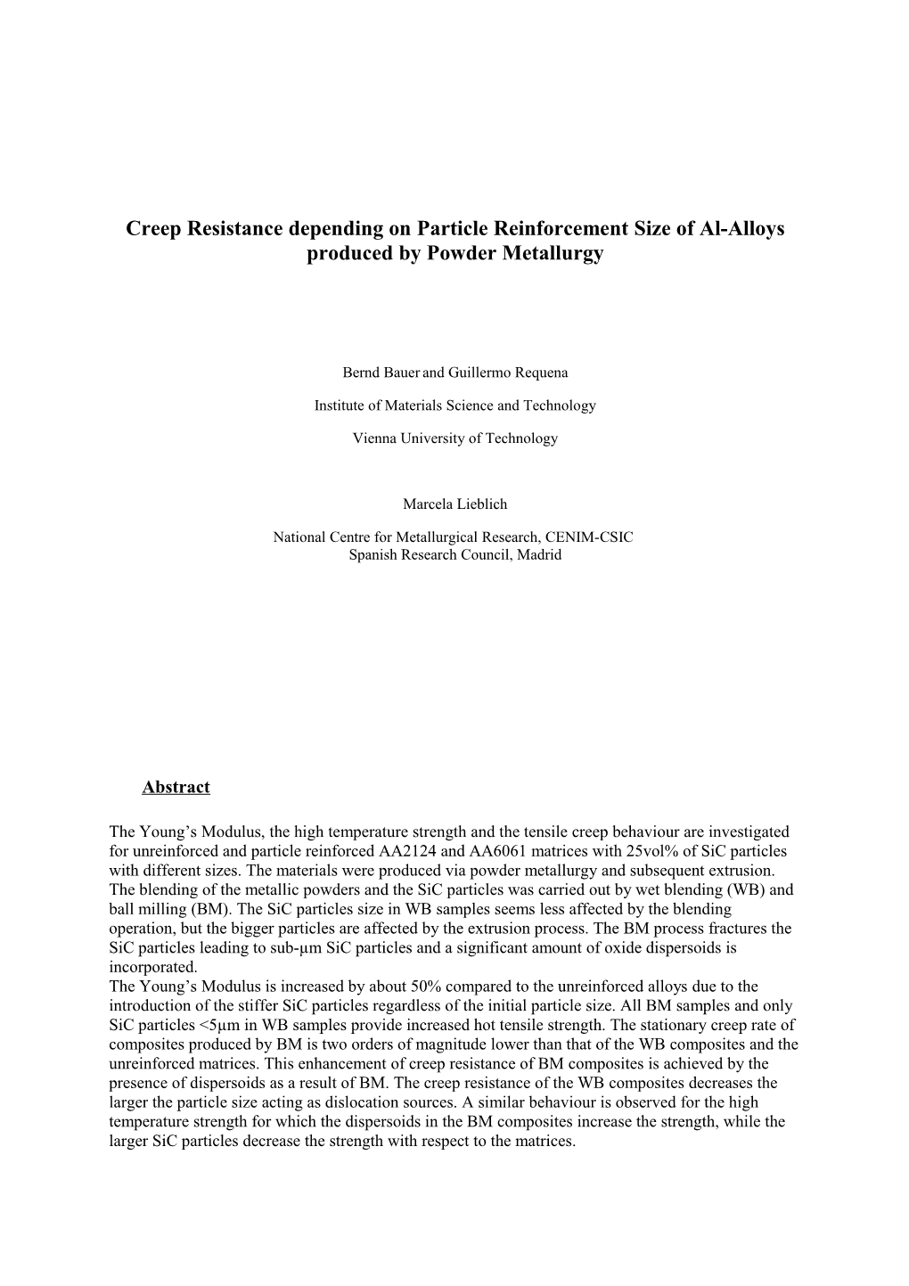 Creep Resistance Depending on Particle Reinforcement Size of Al-Alloys Produced by Powder