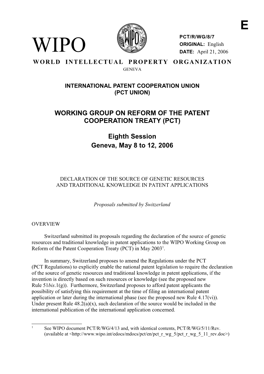 PCT/R/WG/8/7: Declaration of the Source of Genetic Resources and Traditional Knowledge