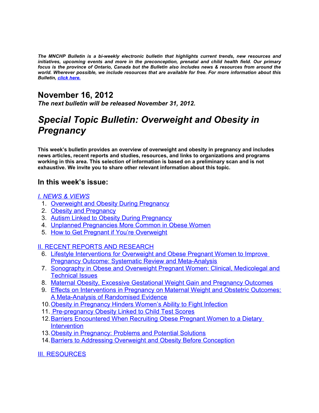 Special Topic Bulletin: Overweight and Obesity in Pregnancy