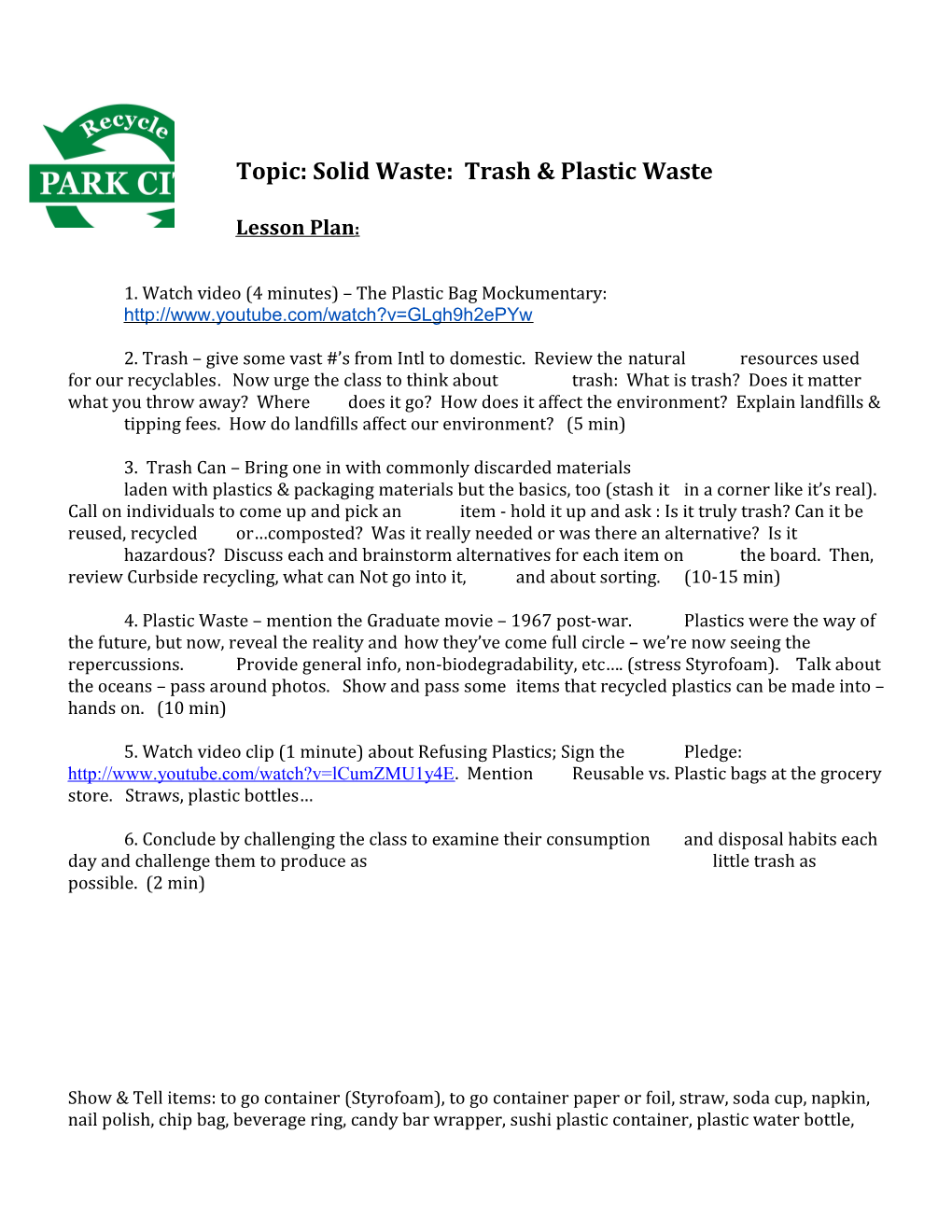 Topic: Solid Waste: Trash & Plastic Waste