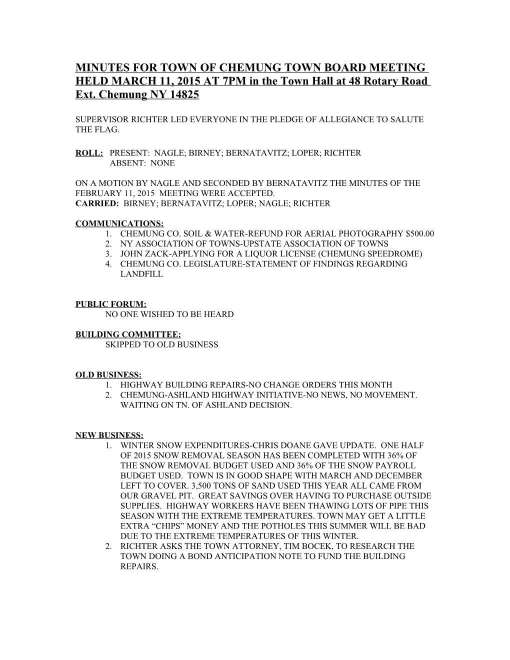 MINUTES for TOWN of CHEMUNG TOWN BOARD MEETING HELD on JULY 10, 2013 at 7PM in the Town s3