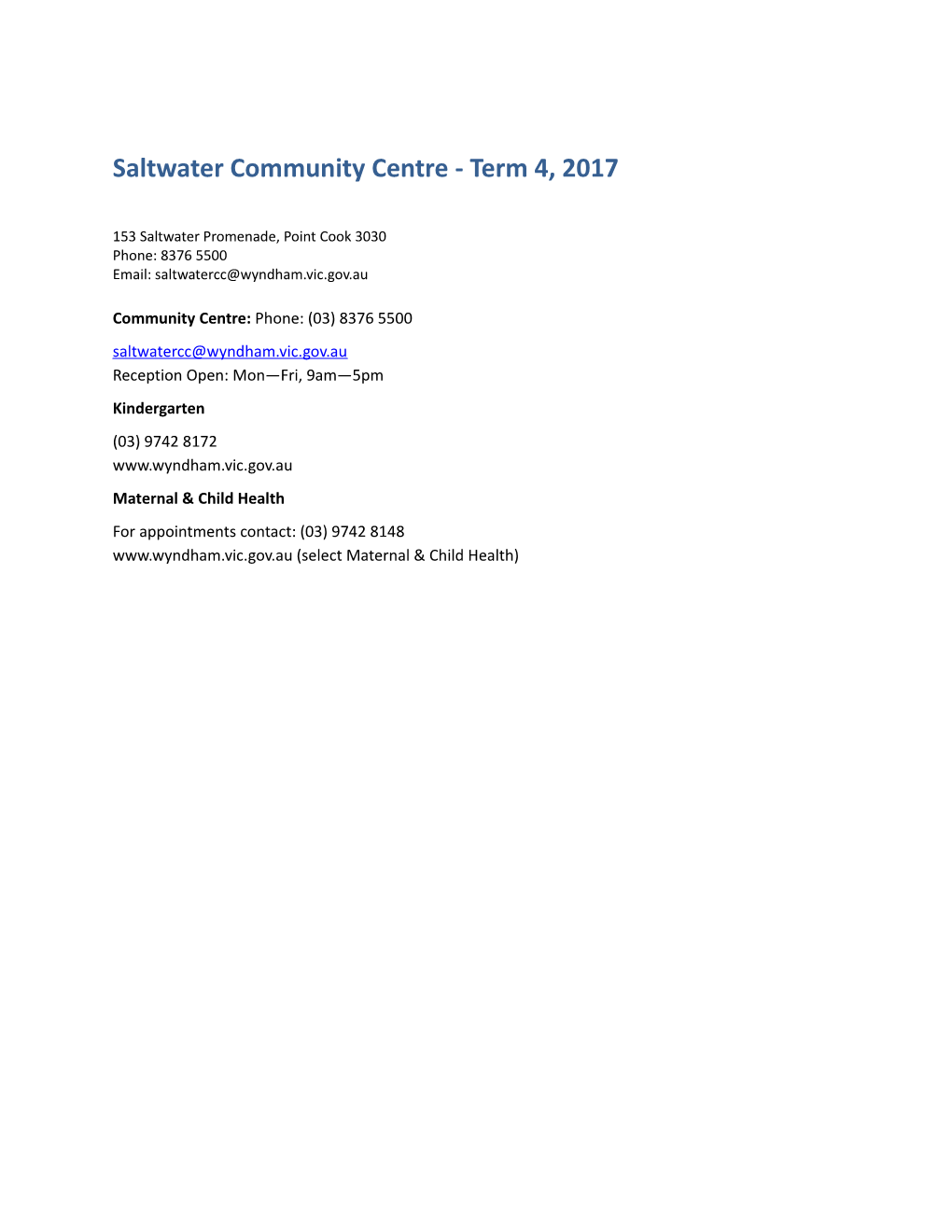 Saltwater Community Centre - Term 4, 2017