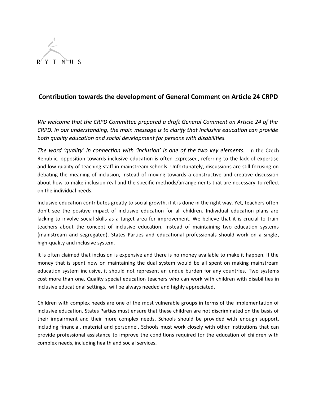 Contribution Towards the Development of General Comment on Article 24 CRPD