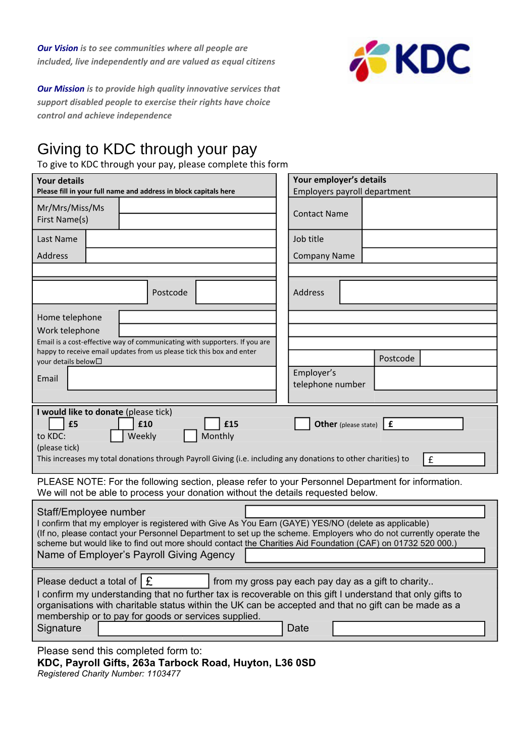 To Give to KDC Through Your Pay, Please Complete This Form