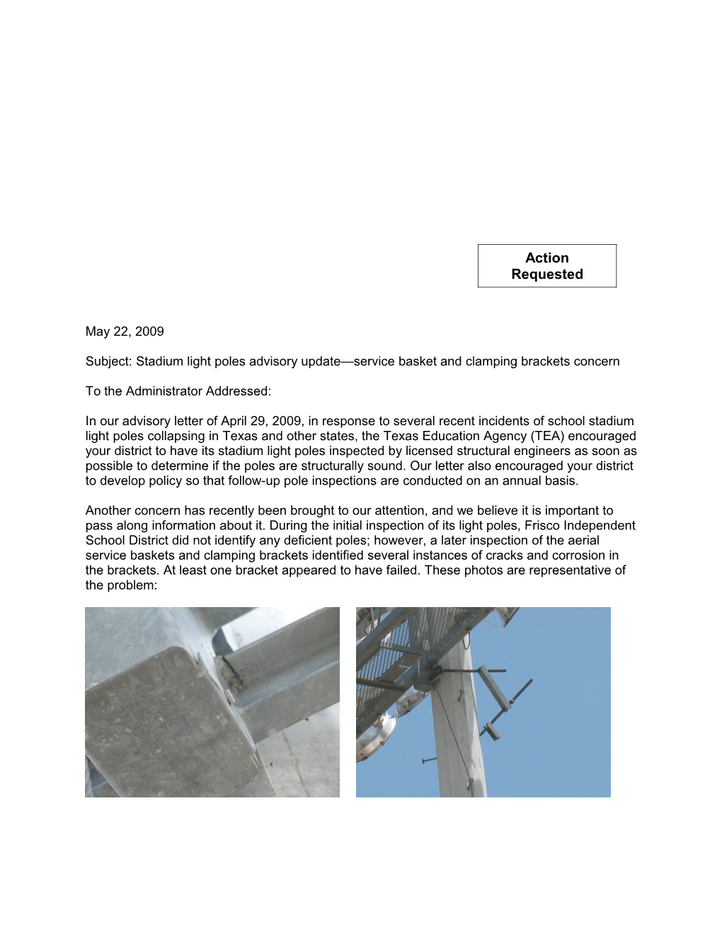 Subject: Stadium Light Poles Advisory Update Service Basket and Clamping Brackets Concern