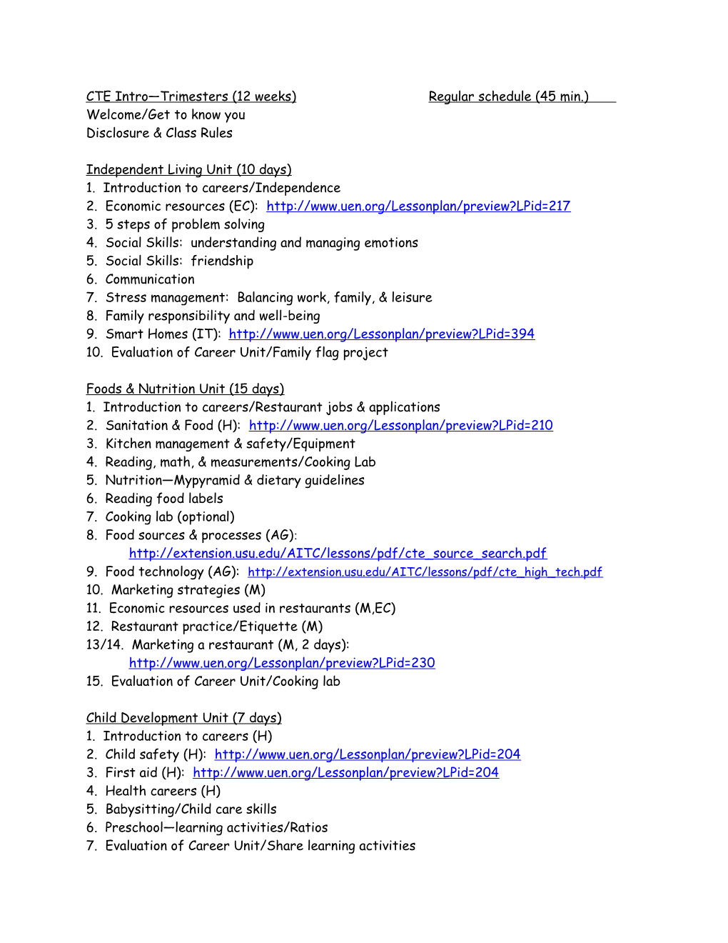 CTE Intro Trimesters (12 Weeks) Regular Schedule (45 Min.)