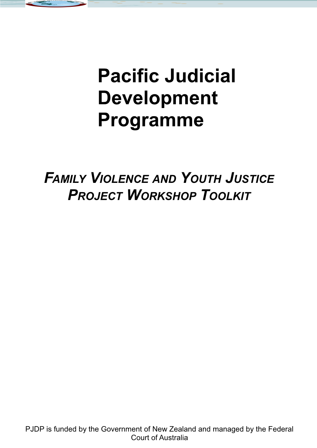 Family Violence and Youth Justice Project Workshop Toolkit