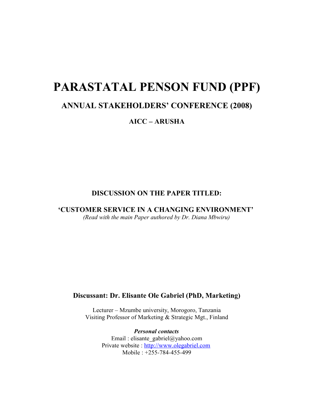 Parastatal Penson Fund (Ppf)