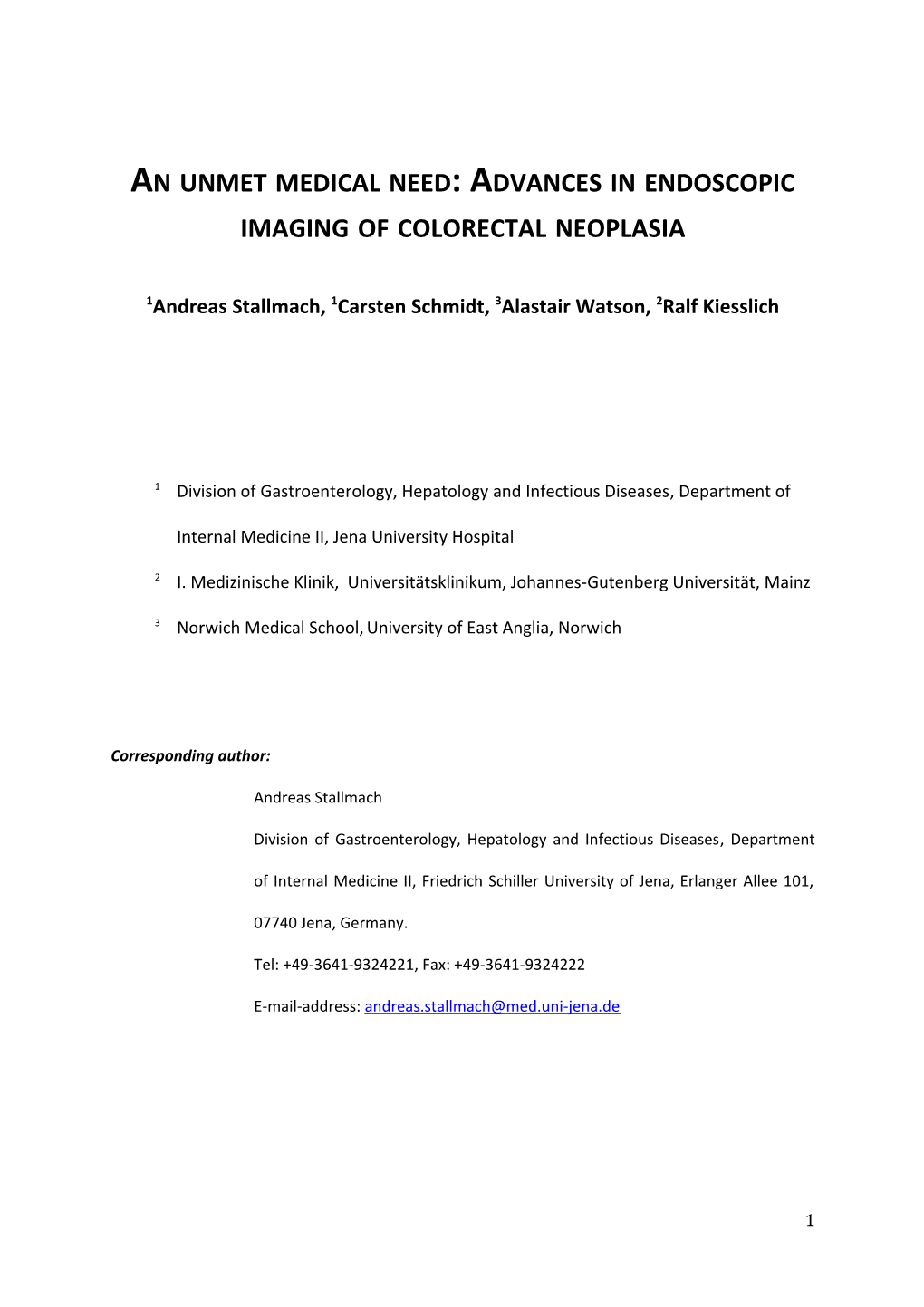 An Umet Medical Need: Advances in Endoscopic Imaging of Colorectal Neoplasia