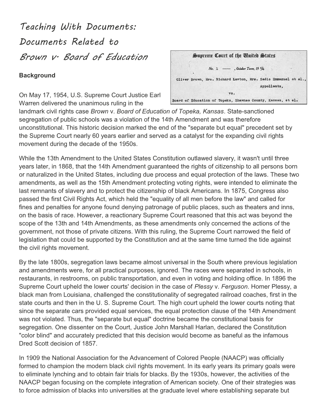 Teaching with Documents: Documents Related to Brown V. Board of Education