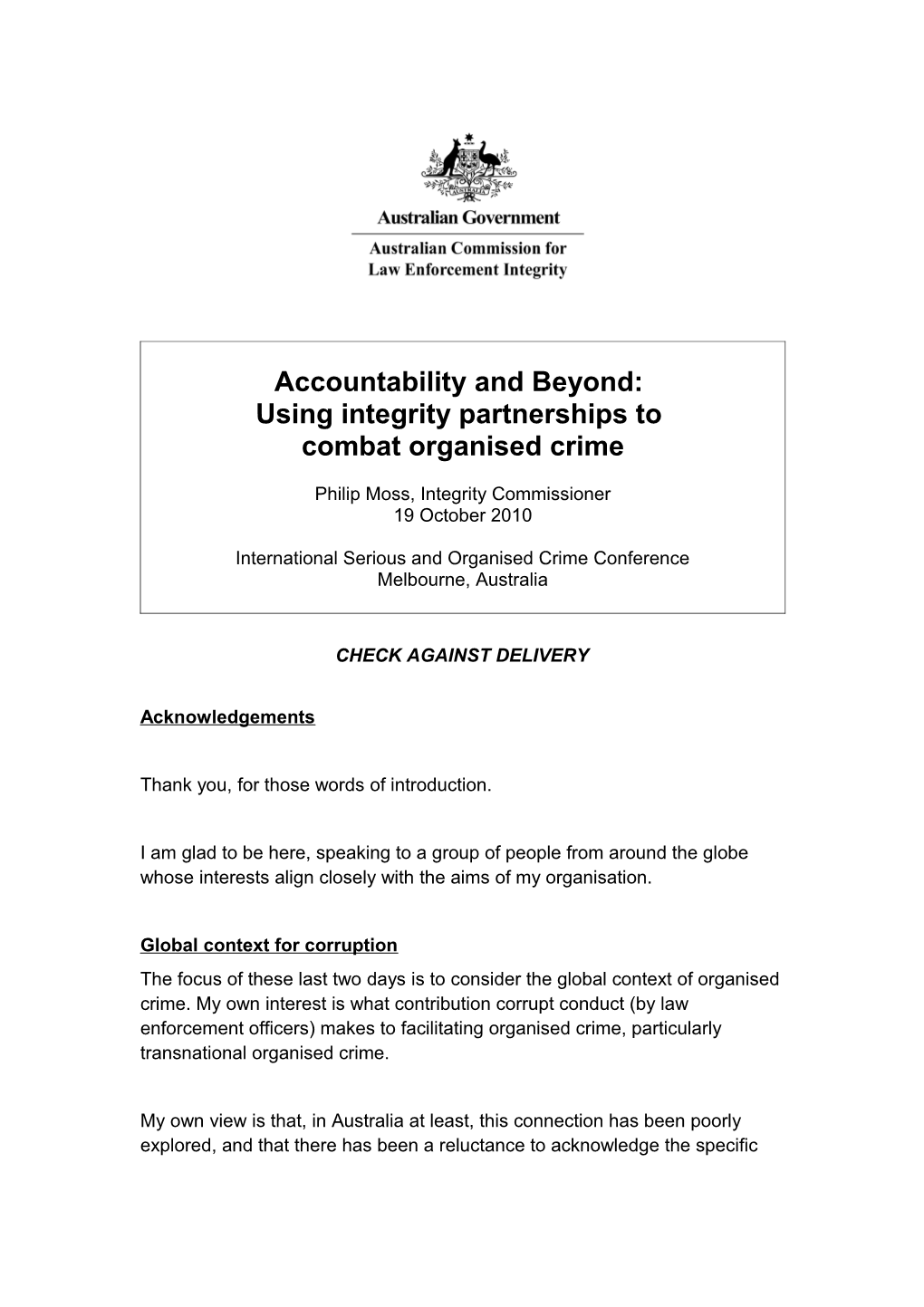 Accountabilityand Beyond: Using Integrity Partnerships to Combat Organised Crime