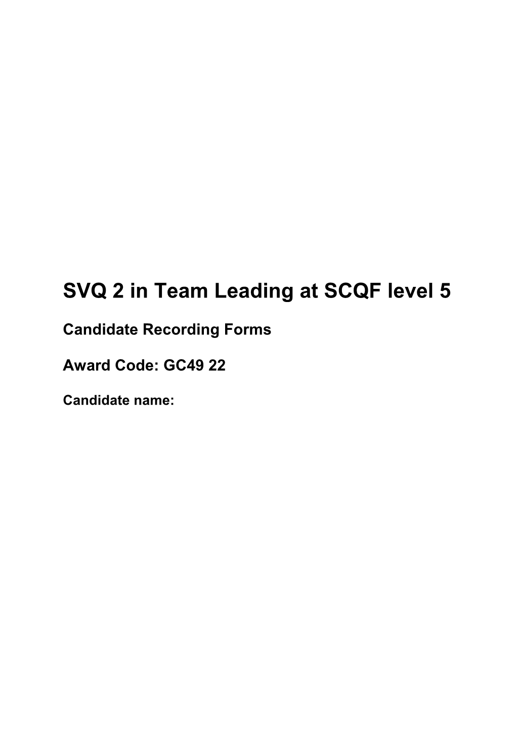 SVQ in Team Leading Level 2