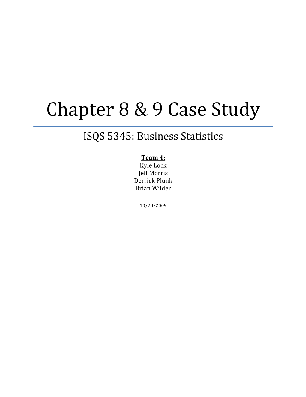 Chapter 8 & 9 Case Study