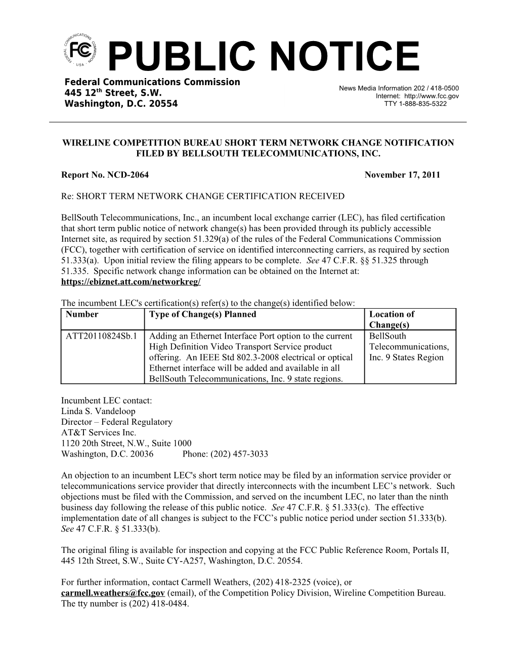 Wireline Competition Bureau Short Term Network Change Notification Filed by Bellsouth