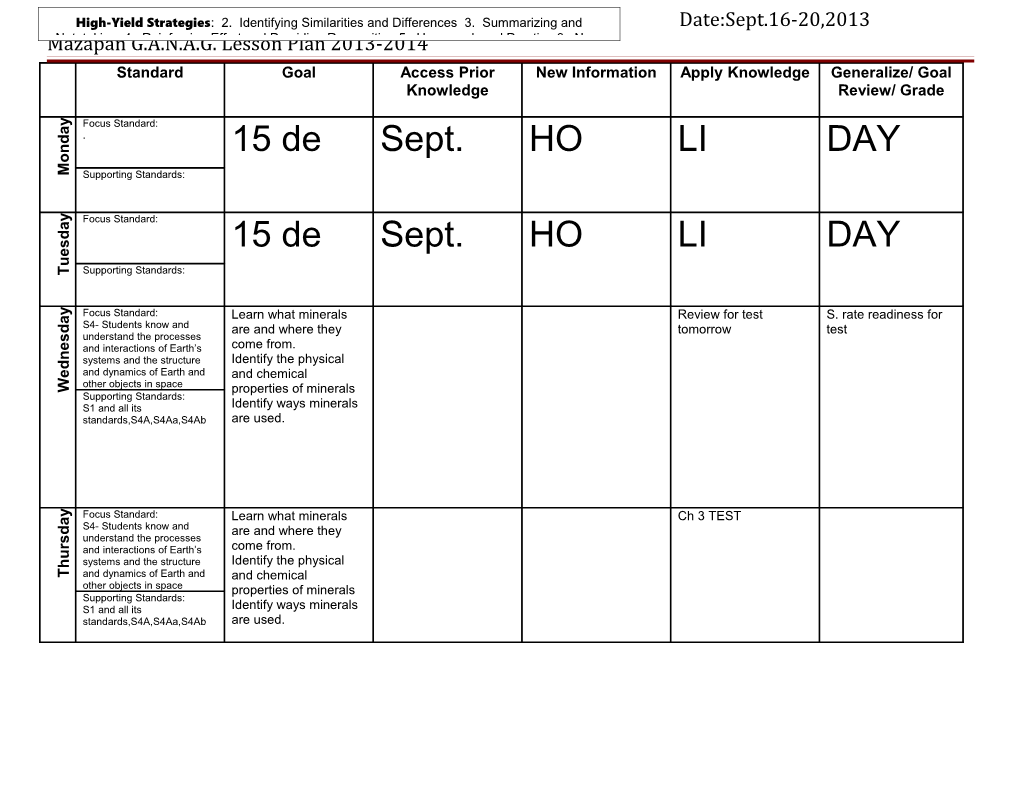 Teacher: E. Vásquezsubject: Earth Science Date:Sept.16-20,2013