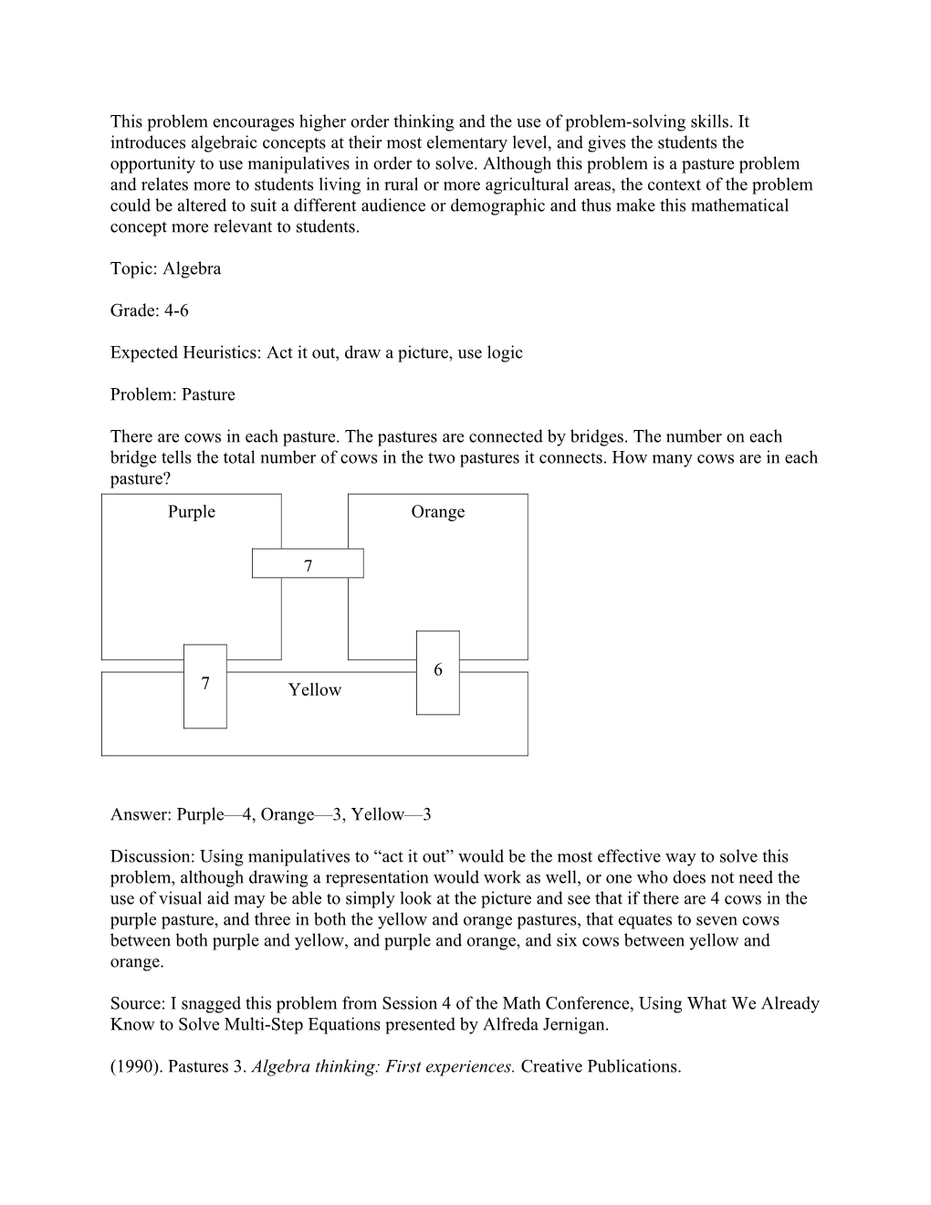 Expected Heuristics: Act It Out, Draw a Picture, Use Logic